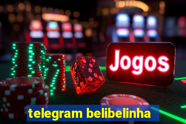 telegram belibelinha